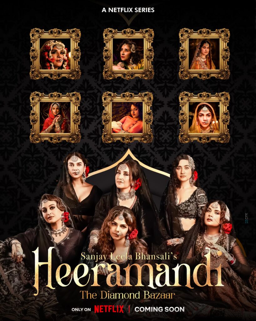Heeramandi The Diamond Bazaar-Official photos and poster (9)
